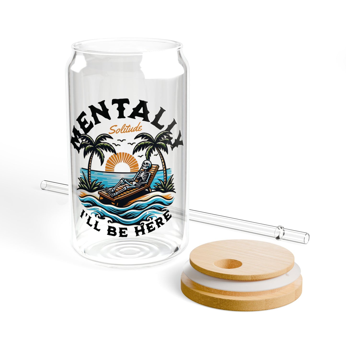 Mentally I'll Be Here | 16oz Glass Tumbler