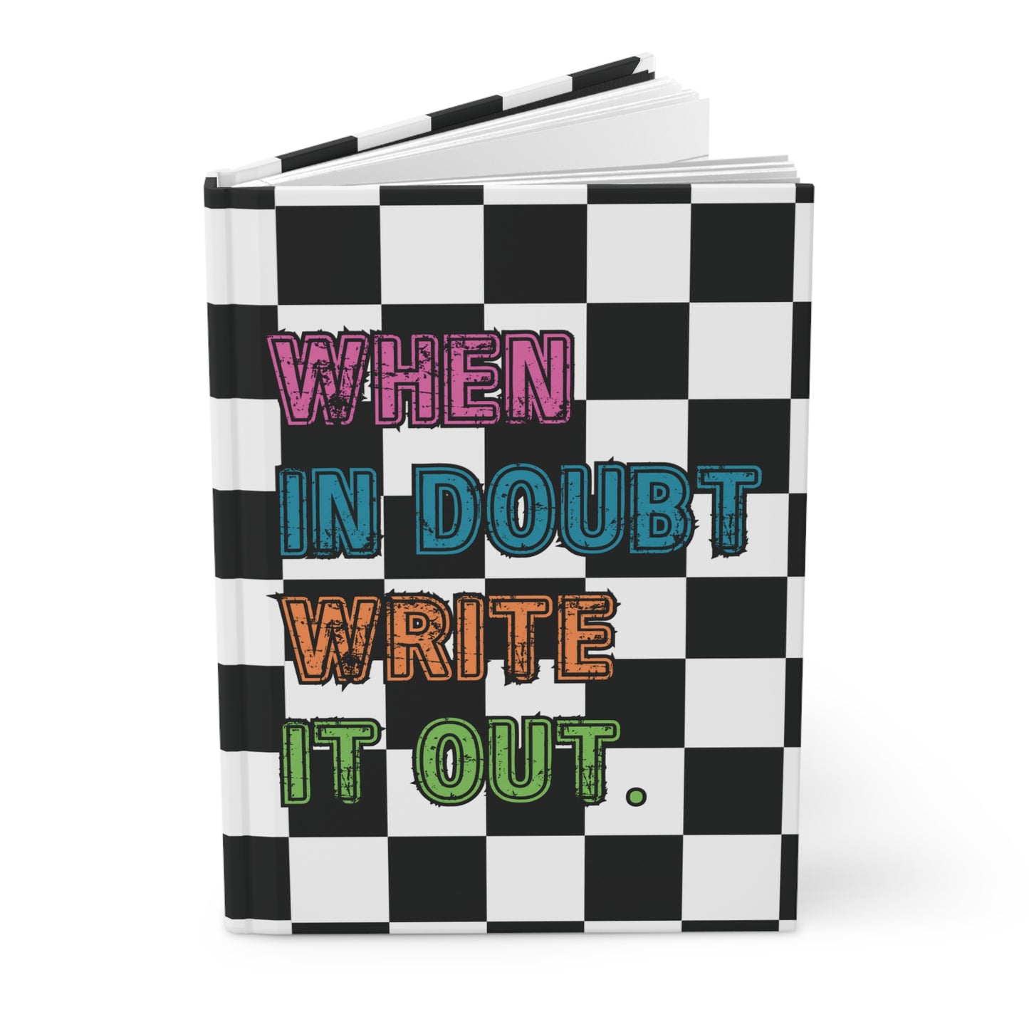 When In Doubt Write It Out | Hardcover Journal