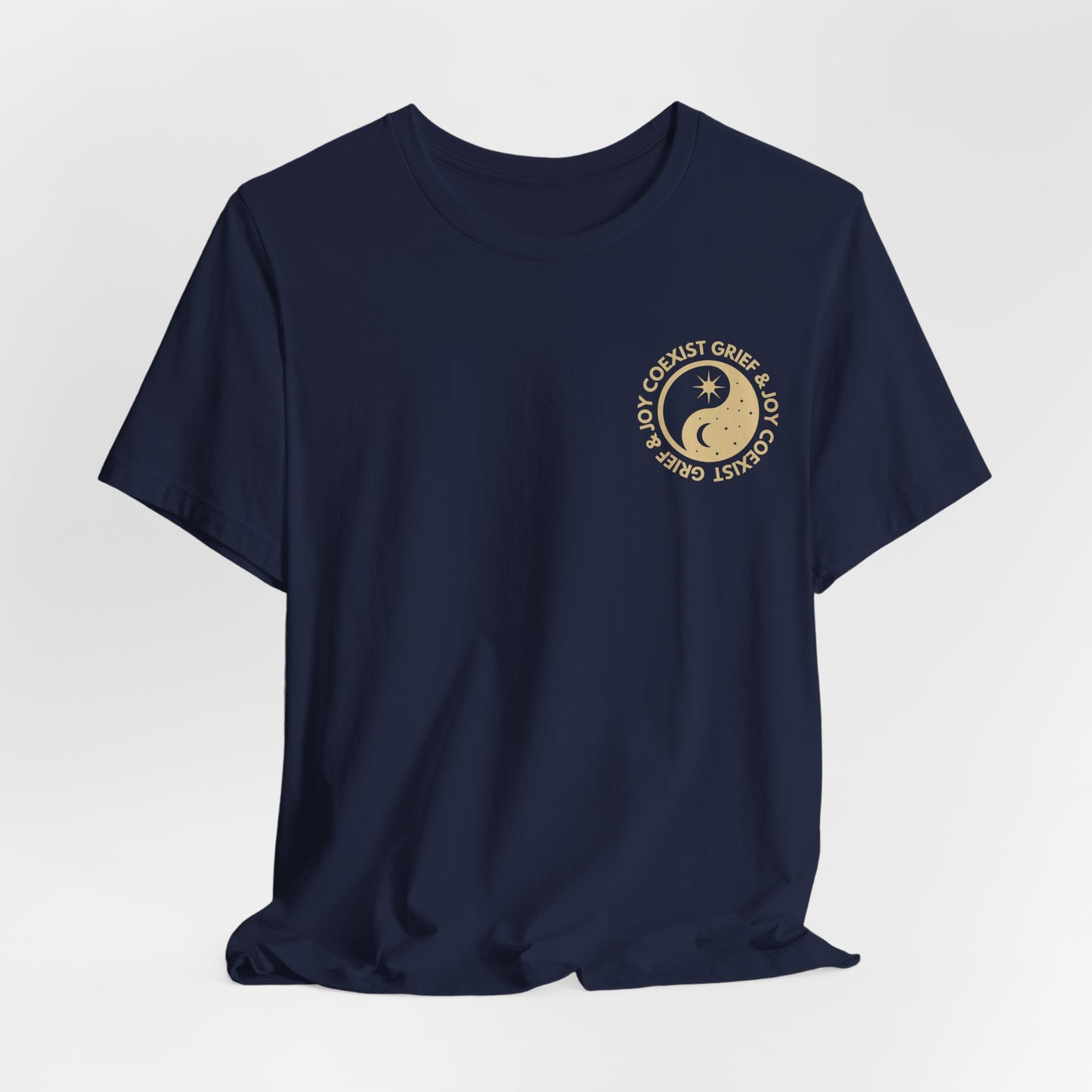 Grief & Joy Co Exist | Front & Back T Shirt