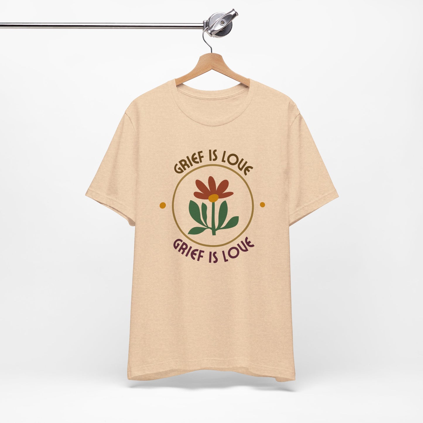 Grief Is Love | T Shirt