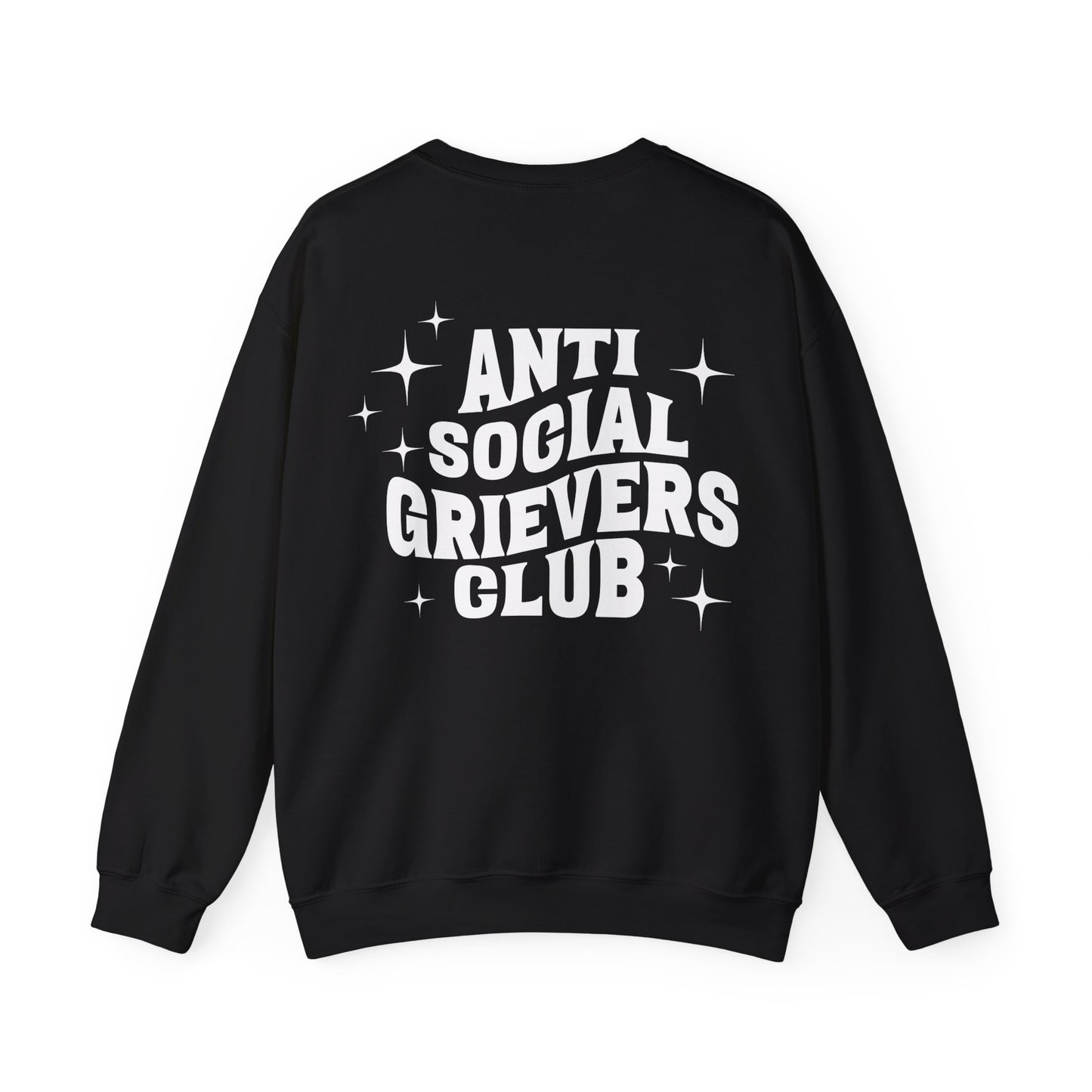 Anti Social Grievers Club | (Front & Back) Crewneck