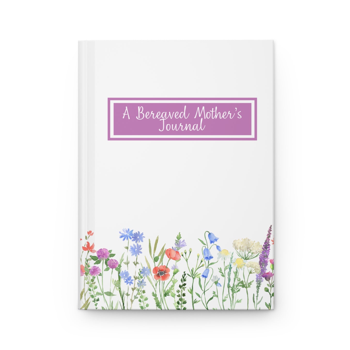 A Bereaved Mother's Journal | Hardcover Journal