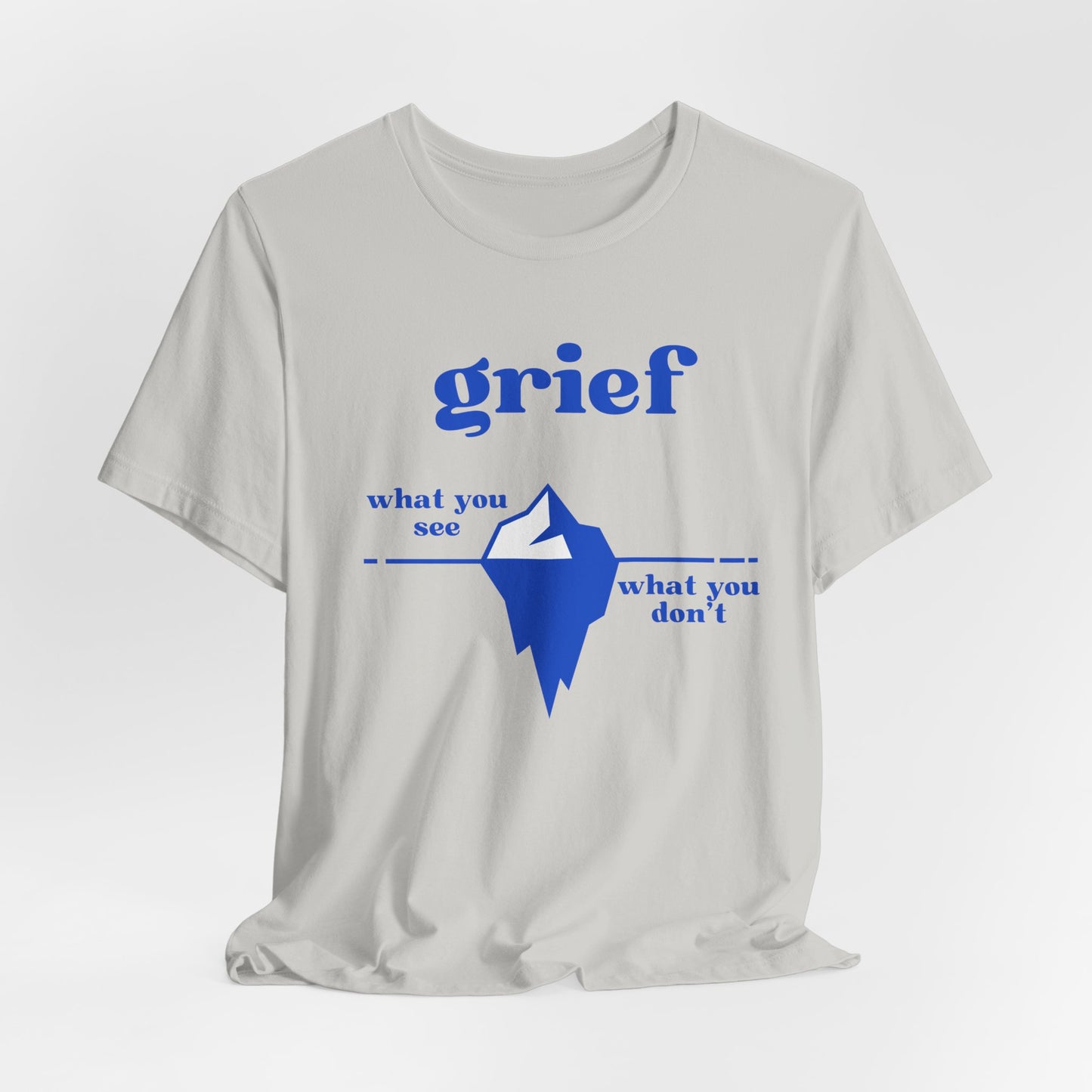 Grief Iceberg | T Shirt