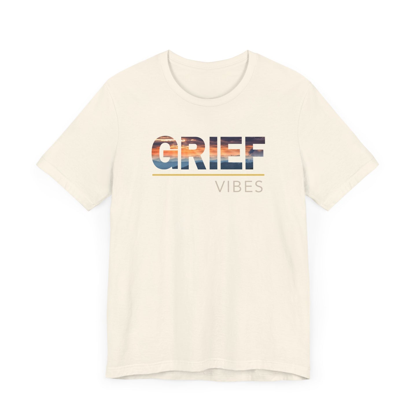 Grief Vibes | Sunrise Gradient | T Shirt