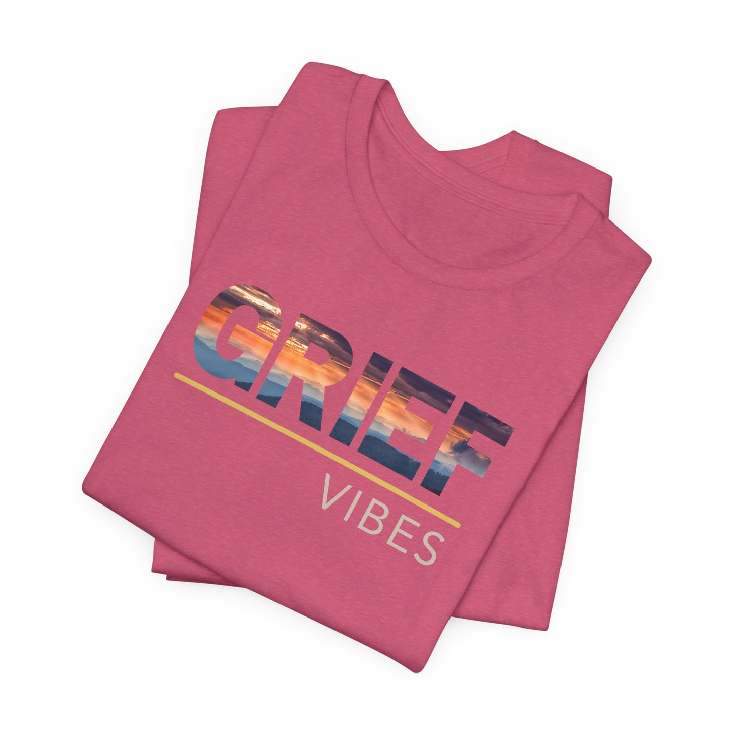 Grief Vibes | Sunrise Gradient | T Shirt