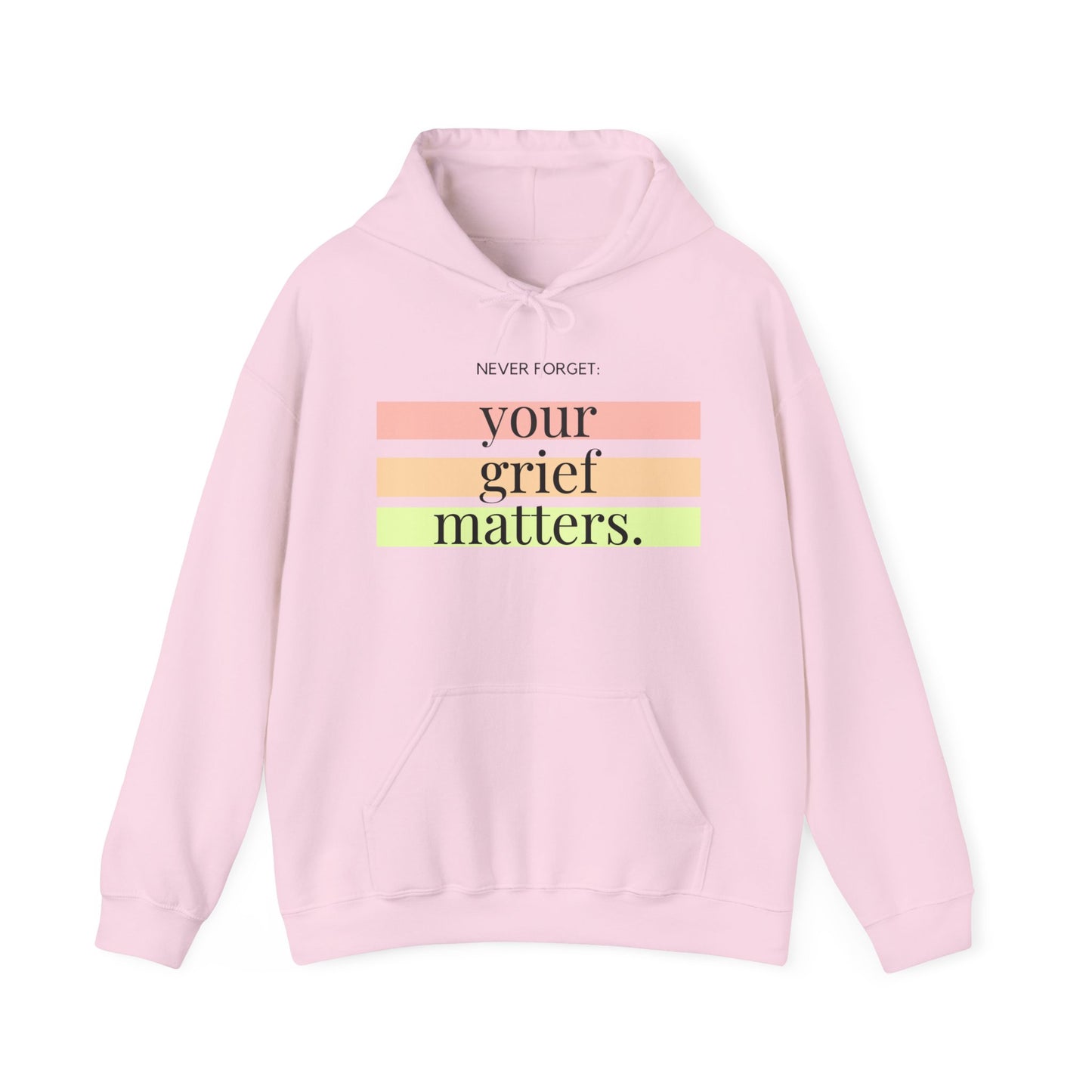 Your Grief Matters | Hoodie