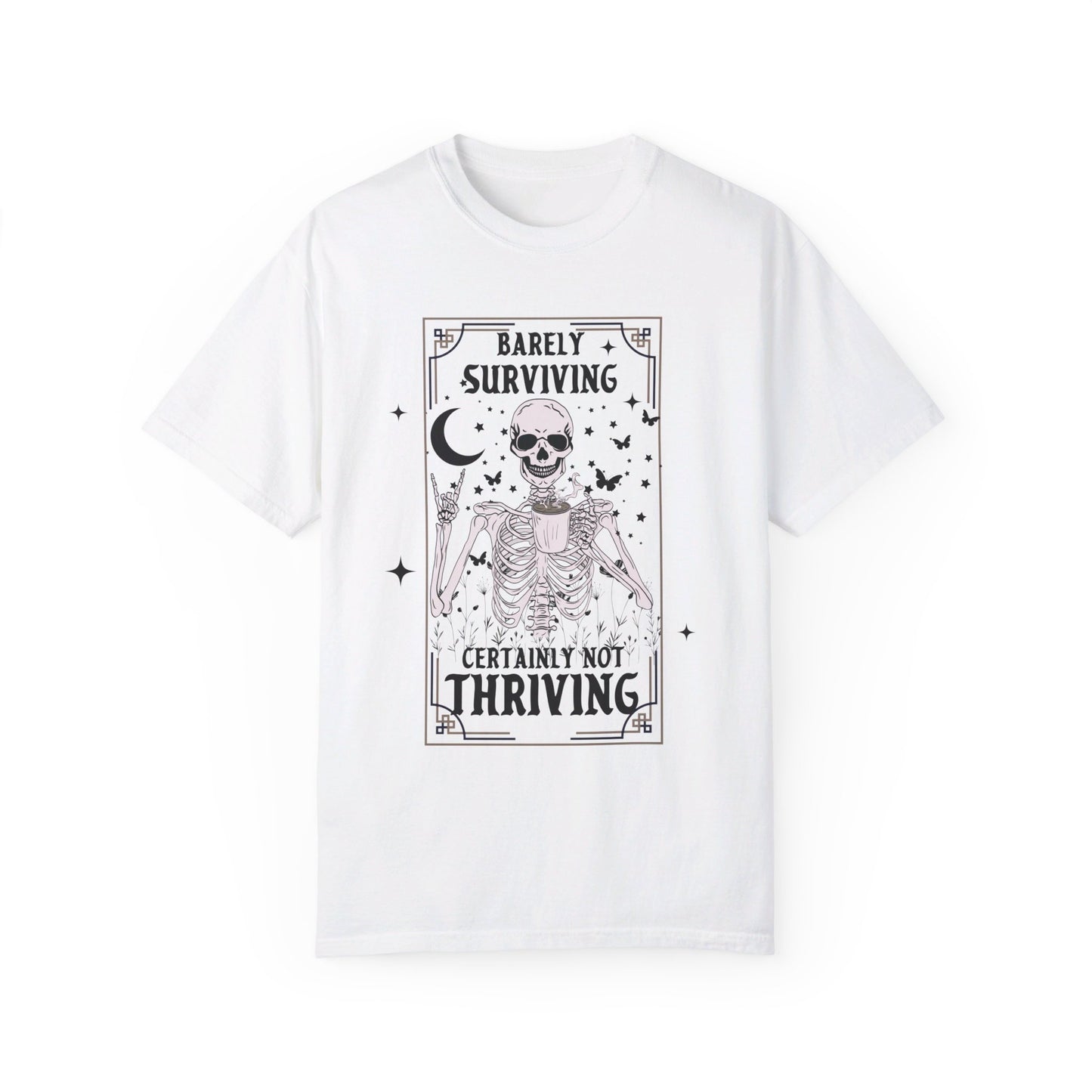 Barely Surviving | Comfort Colors T Shirt