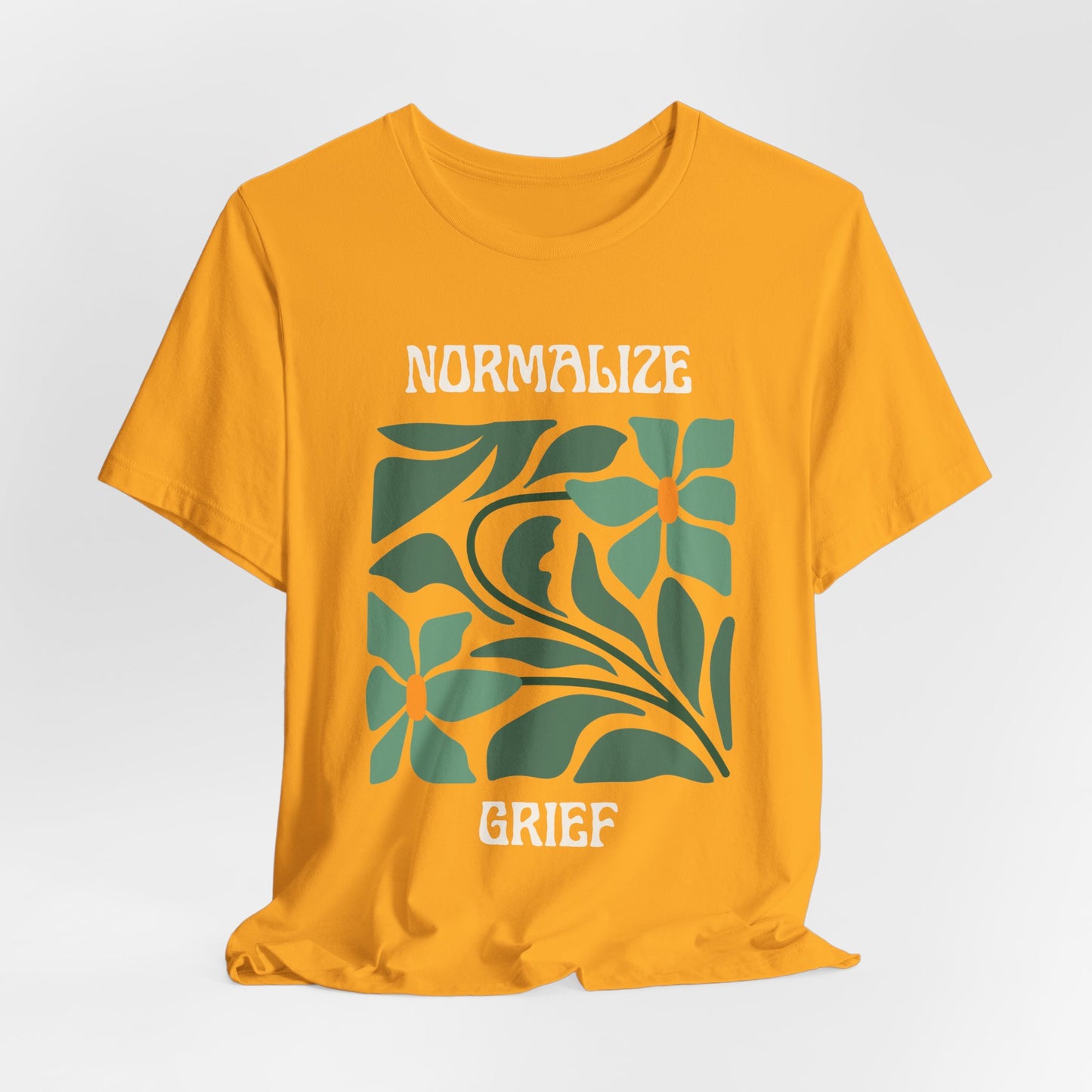 Normalize Grief | T Shirt