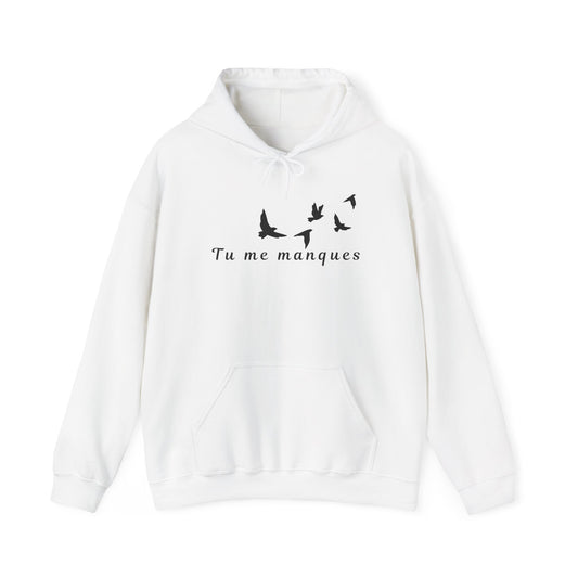 Tu Me Manques | Hoodie