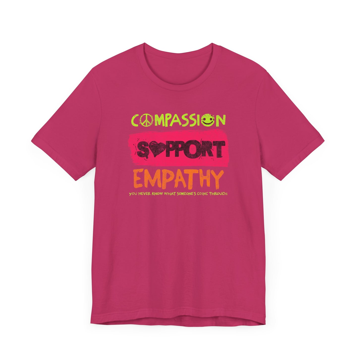 Compassion Support Empathy | T Shirt