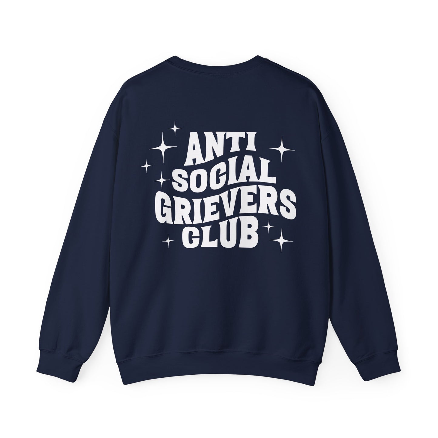 Anti Social Grievers Club | (Front & Back) Crewneck