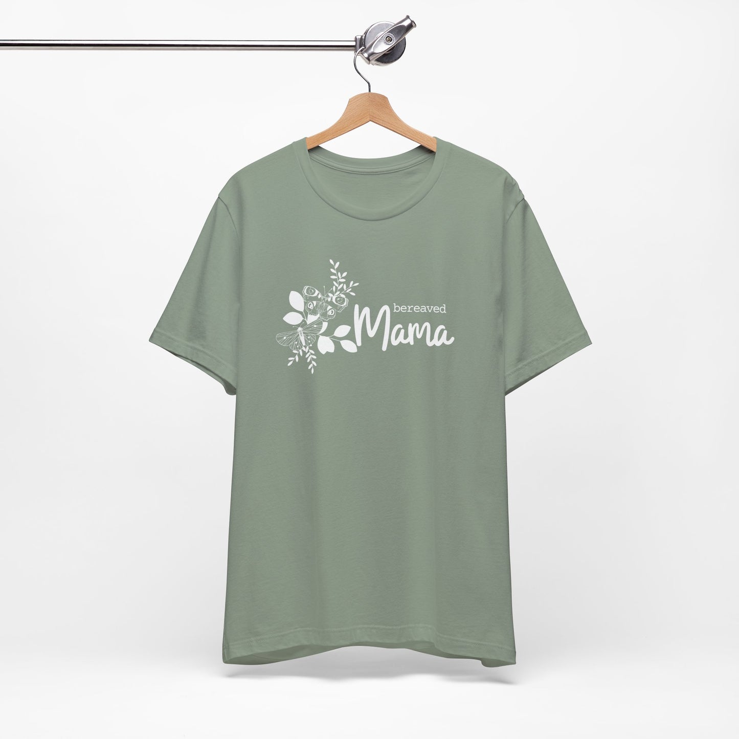 Bereaved Mama | T Shirt