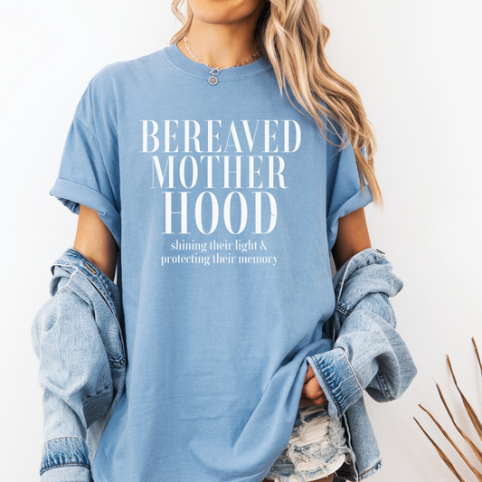 Bereaved Motherhood T-Shirt | Comfort Colors Tee