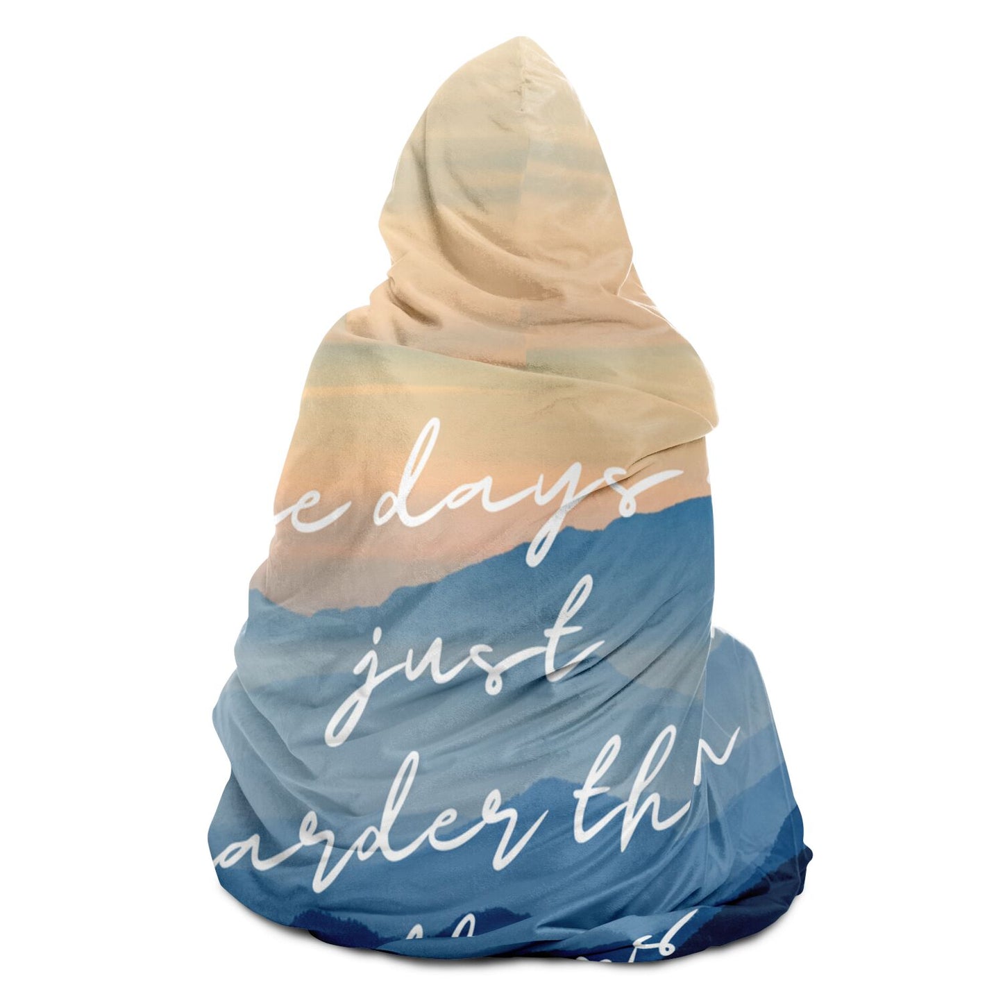 Some Days Are Just Harder | Hooded Blanket